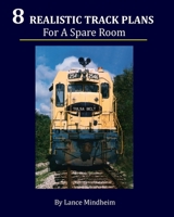 8 Realistic Track Plans For A Spare Room 1448612993 Book Cover