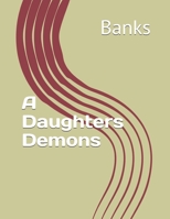 A Daughters Demons B0F1D7Z5FB Book Cover