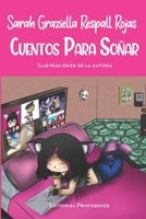 Cuentos para so�ar: Ilustrado por la autora B08GTL72HX Book Cover