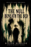 The NULL beneath the Bed B0FXL98TFS Book Cover