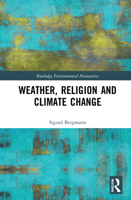 Weather, Religion and Climate Change 0367655195 Book Cover