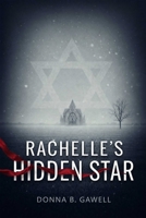 Rachelle's Hidden Star 1592118275 Book Cover