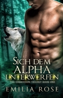Sich dem Alpha unterwerfen 1960052055 Book Cover