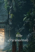 Rille (Paranormal) B0DQFNBRL7 Book Cover