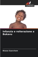 Infanzia e reiterazione a Bukavu 6206123634 Book Cover