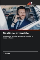 Gestione aziendale: Imparare a gestire la propria attività in modo efficace 6206053172 Book Cover