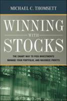 Winning With Stocks: The Smart Way to Pick Investments, Manage Your Portfolio, and Maximize Profits 0814409865 Book Cover