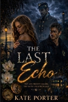 The Last Echo B0BKS5XQ36 Book Cover