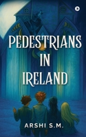 Pedestrians in Ireland B0FV322YJJ Book Cover