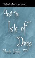 Past the Isle of Dogs (Tales from the Angels' Share) 1944089179 Book Cover