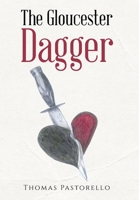 The Gloucester Dagger 1665790881 Book Cover