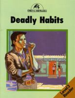 Deadly Habits: Level 3 0582036380 Book Cover