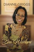 Some of that Bea Wisdom 0692844619 Book Cover