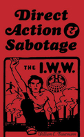 Direct Action & Sabotage 1648418767 Book Cover