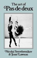 The Art of Pas de Deux 0903102846 Book Cover