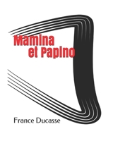 Mamina et Papino: conte 1712281046 Book Cover