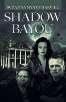 Shadow Bayou 1532081200 Book Cover