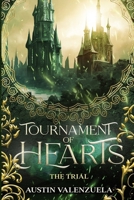 Tournament of Hearts: The Trial B0CJSYG1DL Book Cover