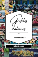 Grafitis Italianos Volumen 1-2-3 B0BRKGQLKP Book Cover