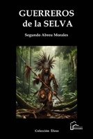 Gierreros de la selva (Spanish Edition) B0FLL2GY2J Book Cover