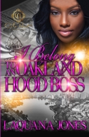 I Belong To An Oakland Hood Boss B0C51ZVGDY Book Cover