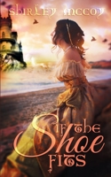 If the Shoe Fits 1509208046 Book Cover