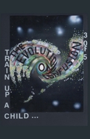 The Evolution of Confusion ...3 of 5 (Train Up a Child ...) B0BWQQ6P36 Book Cover