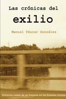 Las crónicas del exilio 1329601122 Book Cover
