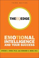 The EQ Edge: Emotional Intelligence and Your Success 0470681616 Book Cover
