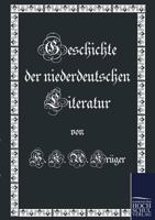 Geschichte Der Niederdeutschen Literatur 3867416125 Book Cover