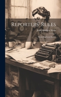 Reporters' Rules; Sloan-Duployan System 1021466972 Book Cover