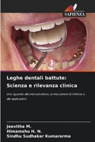 Leghe dentali battute: Scienza e rilevanza clinica (Italian Edition) 6630041747 Book Cover