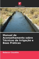 Manual de Aconselhamento sobre Técnicas de Irrigação e Boas Práticas 6205771586 Book Cover