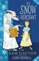 The Snow Merchant 1849393346 Book Cover