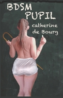 BDSM Pupil 1090959982 Book Cover