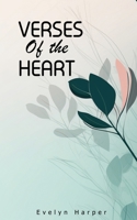 Verses of the Heart: Poetry Books About Self Love and Growth B0CFCYTTF3 Book Cover