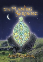 The Flaming Serpent 1425781810 Book Cover