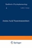 Handbook of Psychopharmacology, Vol. 4: Amino Acid Neurotransmitters 1468431765 Book Cover