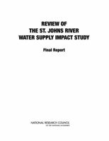 Review of the St. Johns River Water Supply Impact Study: Final Report 0309225671 Book Cover