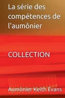 La série des compétences de l'aumônier COLLECTION (French Edition) B0DY64MGRH Book Cover