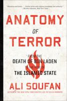 Anatomy of Terror: From the Death of bin Laden to the Rise of the Islamic State 0393241173 Book Cover