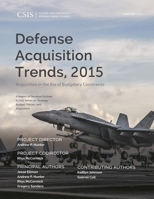 Defense Acquisition Trends 2015: Acquisition in the Era of Budgetary Constraints 1442259183 Book Cover