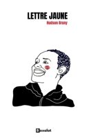 Lettre Jaune B0BHRFTQPZ Book Cover