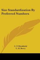Size Standardization By Preferred Numbers 0548507090 Book Cover