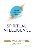 Spiritual Intelligence 0800761812 Book Cover