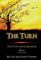 The Turn: The Tzaraath Chronicles (Book 1) Second Edition 195742835X Book Cover