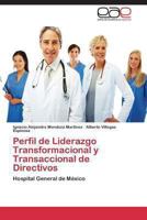 Perfil de Liderazgo Transformacional y Transaccional de Directivos 3847365681 Book Cover