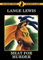 Meat for Murder 1479430560 Book Cover