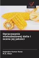 Opracowanie wielozbożowej dalia i ocena jej jakości 6209394345 Book Cover