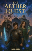 The Aether Quest B0GVKZVD4W Book Cover